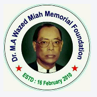ড এম এ ওয়াজেদ মিয়া মেমরিয়াল ফাউন্ডেশন