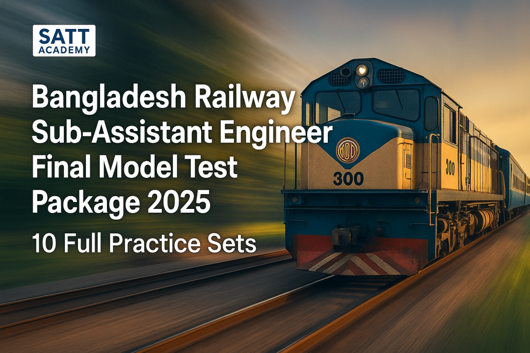 বাংলাদেশ রেলওয়ে উপসহকারী প্রকৌশলী ফাইনাল মডেল টেস্ট ০১ | ১০